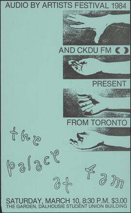 Audio by artists festival 1984 and CKDU FM present from Toronto : the Palace at 4 am