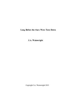 Long Before the Stars Were Torn Down (novel).doc