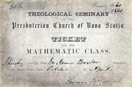 Ticket to a mathematics class  at the theological seminary of the Presbyterian Church of Nova Scotia