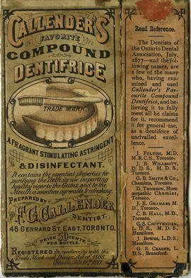 Callender's favorite compound dentrifice : a fragrant stimulating astringent and disinfectant