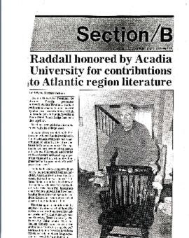 Raddall Honored by Acadia University for contributions to Atlantic region literature : [clipping]
