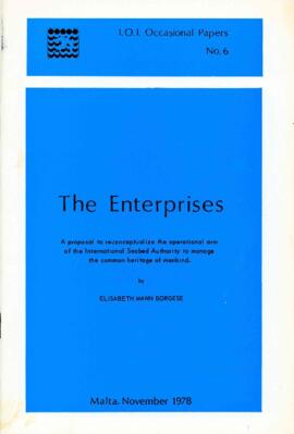 International Ocean Institute occasional papers no. 6 : the enterprises by Elisabeth Mann Borgese