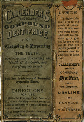 Callender's favorite compound dentrifice : for cleansing and preserving the teeth