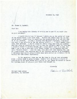 Correspondence between Thomas Head Raddall and Edwin K. Wilhelm
