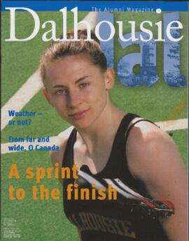 Dalhousie : the alumni magazine, vol. 22, no. 1 / spring 2005