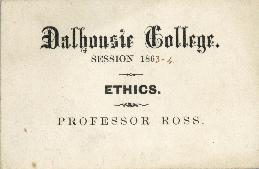 Ticket to an ethics class at Dalhousie College