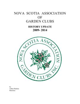 Nova Scotia Association of Garden Clubs history 2009- 2014