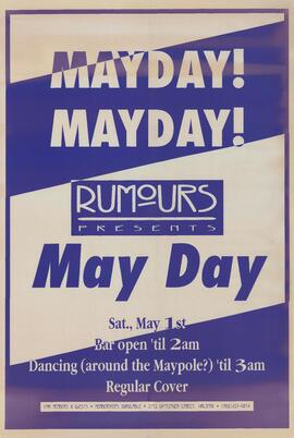 Rumours presents : May Day! May Day! : [poster]