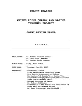Public hearing by the Joint Review Panel for the Whites Point Quarry and Marine Terminal Project ...