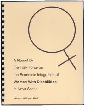 Women Willing To Work : An Exploratory Investigation of the Economic Integration of Women with Di...