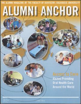 The alumni anchor : the alumni magazine of the Faculty of Dentistry, 2010-2011 issue