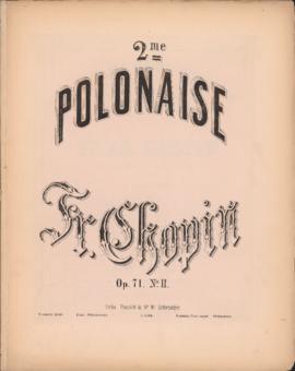 Polonaise, Op. 71, no. 2 : [piano score]