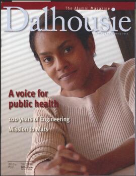 Dalhousie: the alumni magazine, vol. 24, no. 1 / spring 2007