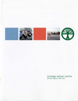 Ecology Action Centre Annual Report 2007-2008