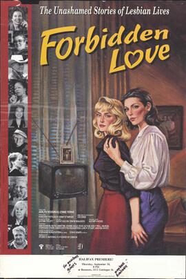 Forbidden love : the unashamed stories of lesbian lives : [poster]