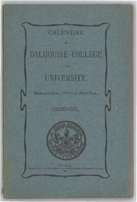 Calendar of Dalhousie College and University, Halifax, Nova Scotia : 1905-1906