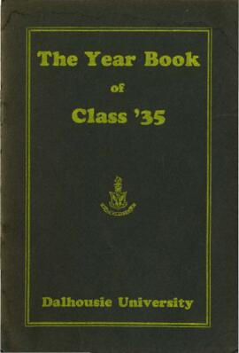 The yearbook of class '35 : Dalhousie