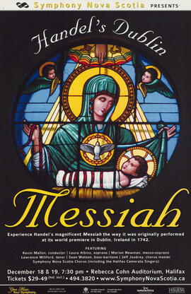Handel's Dublin Messiah with Symphony Nova Scotia conducted by Kevin Mallon : [poster]