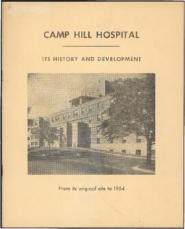 Camp Hill Hospital :  Its History and Development / K.A. Mackenzie, T.E. Kirk, R.E. Lemoine : [ma...