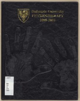 Dalhousie University Physiotherapy: Dalhousie University School of Physiotherapy yearbook 2009