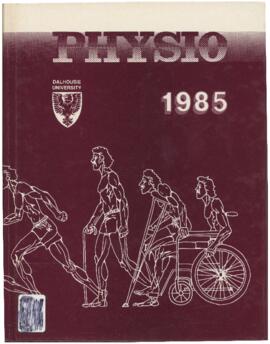 Physio: Dalhousie University School of Physiotherapy yearbook 1985