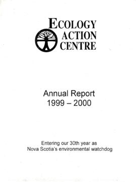 Ecology Action Centre Annual Report, 1999-2000