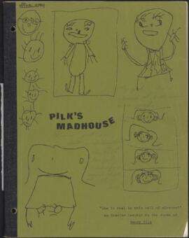 Pilk's Madhouse / Ken Campbell