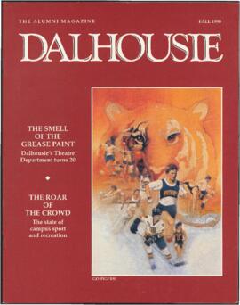 Dalhousie : the alumni magazine, fall 1990