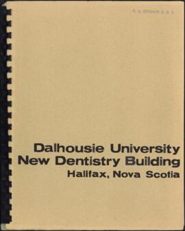 Dalhousie University New Dentistry Building, Halifax, Nova Scotia : [report]