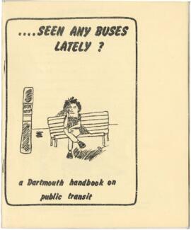 Seen any buses lately? : a Dartmouth handbook on public transit