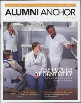 The alumni anchor : the alumni magazine of the Faculty of Dentistry, 2017-2018 issue