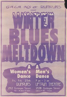 GALA NS & Rumours present Winter Blues Meltdown : [poster]