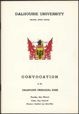Convocation in the Dalhousie Memorial Rink, Thursday, May 15th, Friday, May 16, 1969