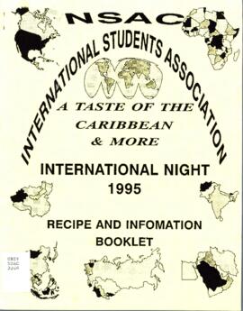 A taste of the Caribbean & more : international night 1995 recipe and information booklet / NSAC ...