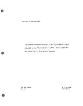 A cadastral report on the Nova Scotia Agricultural College / prepared by the Provincial Crown Lan...